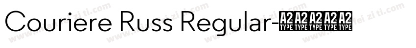 Couriere Russ Regular字体转换